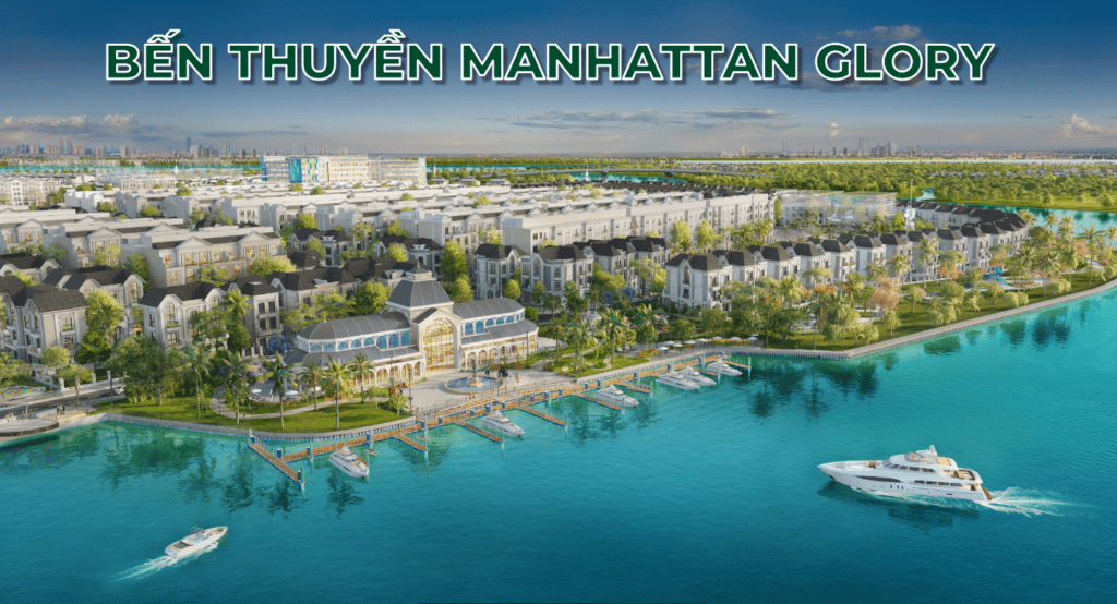 Bến thuyền Manhattan Glory